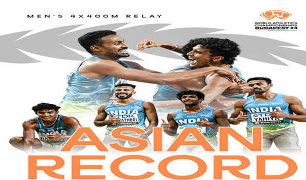ભારત એશિયન રેકોર્ડ સર્જી વર્લ્ડ ચેમ્પિયનશિપમાં પ્રથમ વખત 4×400 મીટર રિલેની ફાઇનલમાં
